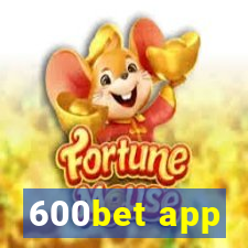 600bet app